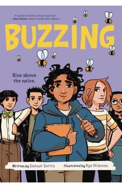 Buzzing (a Graphic Novel) - Samuel Sattin