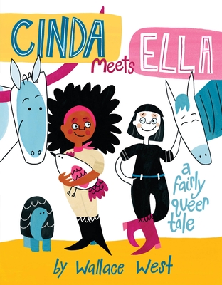 Cinda Meets Ella - Wallace West
