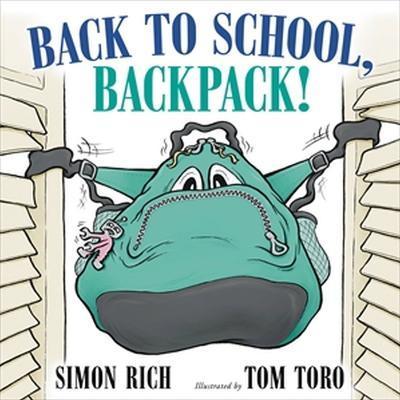 Back to School, Backpack! - Simon Rich