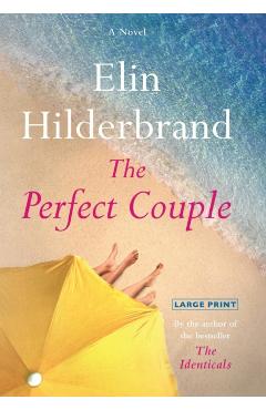 The Perfect Couple - Elin Hilderbrand