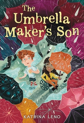 The Umbrella Maker's Son - Katrina Leno