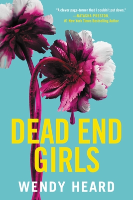Dead End Girls - Wendy Heard
