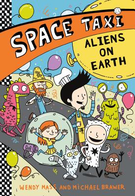 Space Taxi: Aliens on Earth - Wendy Mass