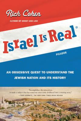 Israel Is Real - Rich Cohen
