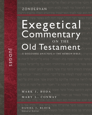 Judges: A Discourse Analysis of the Hebrew Bible 7 - Mark J. Boda