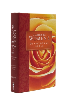 Catholic Women's Devotional Bible-NRSV - Ann Spangler