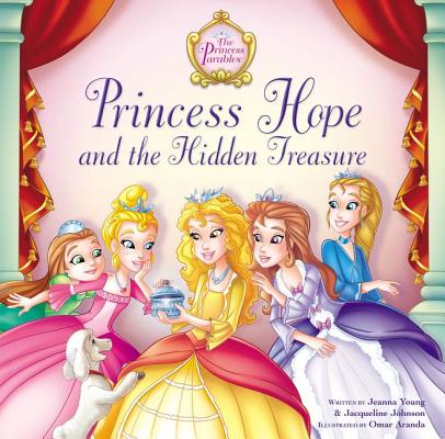 Princess Hope and the Hidden Treasure - Jeanna Young