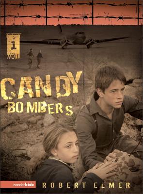 Candy Bombers - Robert Elmer