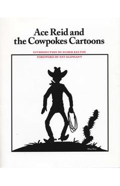 Coperta cărții 'Ace Reid and the Cowpokes Cartoons - Ace Reid'