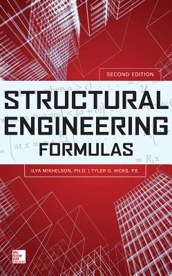 Structural Engineering Formulas - Ilya Mikhelson