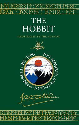 The Hobbit Illustrated by the Author - J. R. R. Tolkien