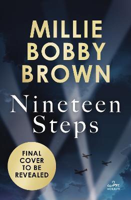 Nineteen Steps - Millie Bobby Brown - 9780063335776 - Libris