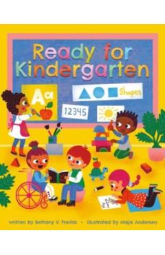 Ready for Kindergarten - Bethany V. Freitas
