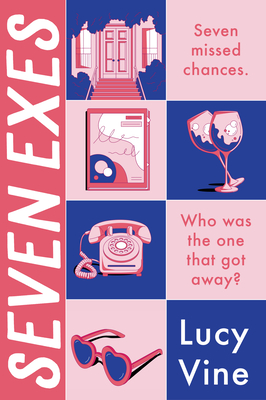 Seven Exes - Lucy Vine
