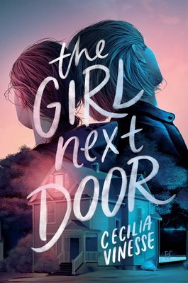 The Girl Next Door - Cecilia Vinesse
