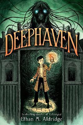 Deephaven - Ethan M. Aldridge