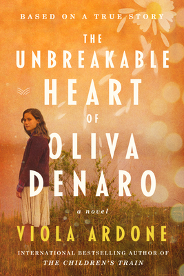 The Unbreakable Heart of Oliva Denaro - Viola Ardone