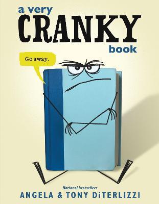 A Very Cranky Book - Angela Diterlizzi