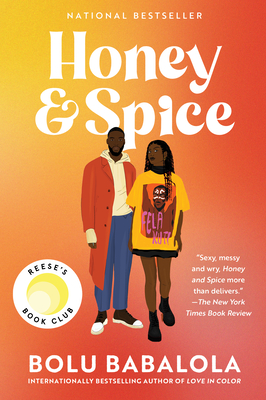 Honey and Spice: A Reese's Book Club Pick - Bolu Babalola