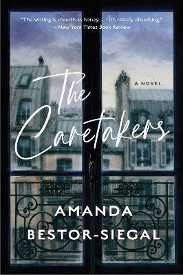 The Caretakers - Amanda Bestor-siegal