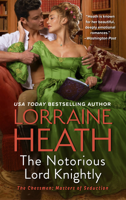 The Notorious Lord Knightly - Lorraine Heath