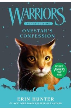 Warriors Super Edition: Onestar's Confession - Erin Hunter