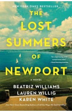 The Lost Summers of Newport - Beatriz Williams