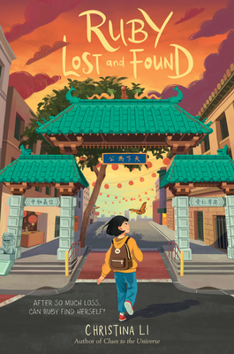 Ruby Lost and Found - Christina Li