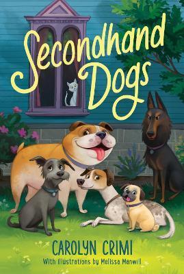 Secondhand Dogs - Carolyn Crimi