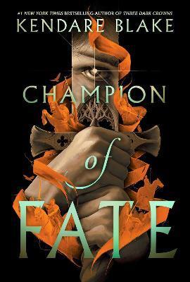 Champion of Fate - Kendare Blake