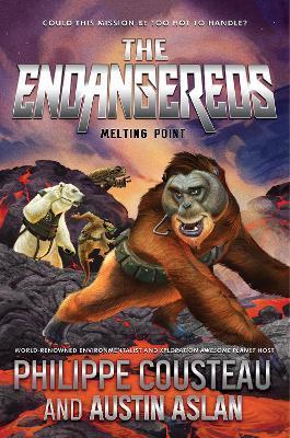 The Endangereds: Melting Point - Philippe Cousteau