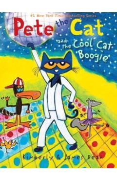 Pete the Cat and the Cool Cat Boogie - James Dean
