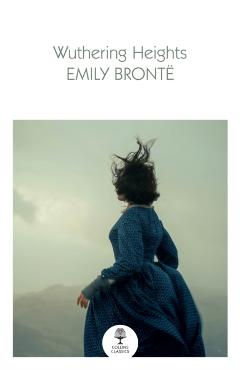 Wuthering Heights - Emily Brontë