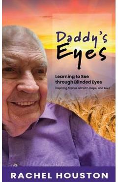 Coperta cărții 'Daddy's Eyes - Rachel R. Houston'