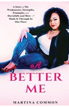 Coperta cărții 'A Better Me - Martina Common'
