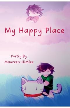 Coperta cărții 'My Happy Place - Maureen Himler'