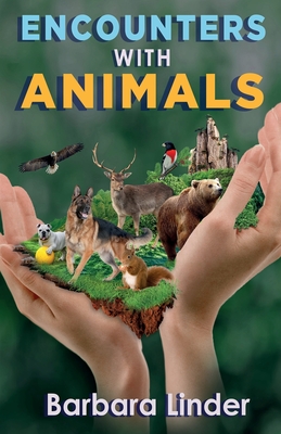 Coperta cărții 'Encounters with Animals - Barbara Linder'