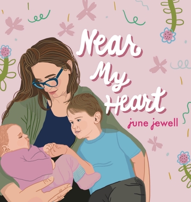 Near My Heart - June Jewell