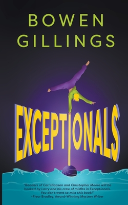Coperta cărții 'Exceptionals - Bowen Gillings'