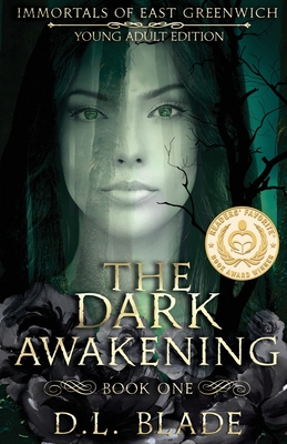 The Dark Awakening: An Adult Vampire and Witch Romance & Urban Fantasy - D. L. Blade