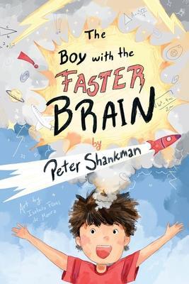 The Boy with the Faster Brain - Peter Shankman