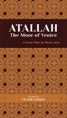 Coperta cărții 'ATALLAH The Moor of Venice - Victor Sasson'