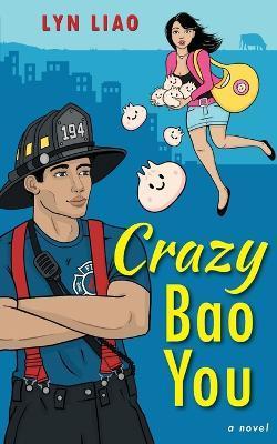 Crazy Bao You - Lyn Liao