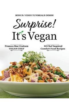 Coperta cărții 'Surprise! It's Vegan - Frances Star Graham'