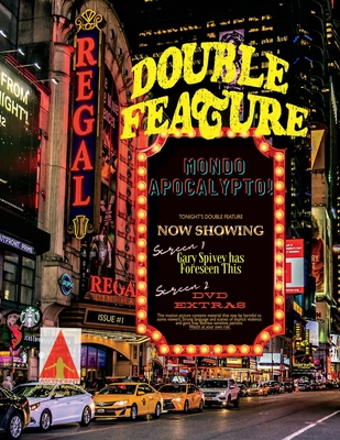 Double Feature # 1: Mondo Apocalypto! - W. P. Quigley