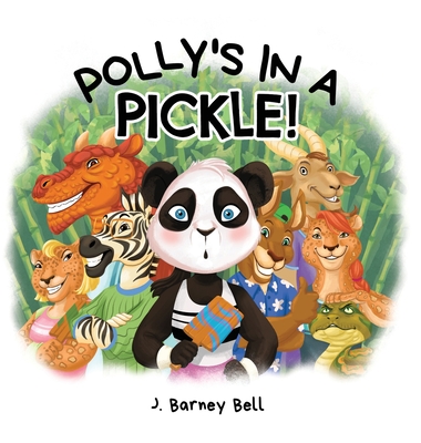 Polly's in a PICKLE! - J. Barney Bell