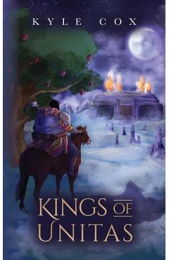 Coperta cărții 'Kings of Unitas - Kyle Cox'