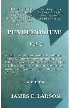 Coperta cărții 'Pundemonium Vol. 2 - James E. Larson'