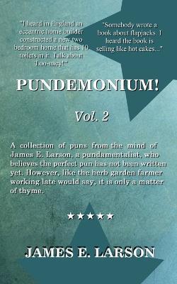 Coperta cărții 'Pundemonium Vol. 2 - James E. Larson'