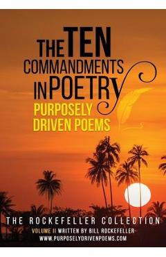 Coperta cărții 'The Ten Commandments in Poetry - Bill Rockefeller'